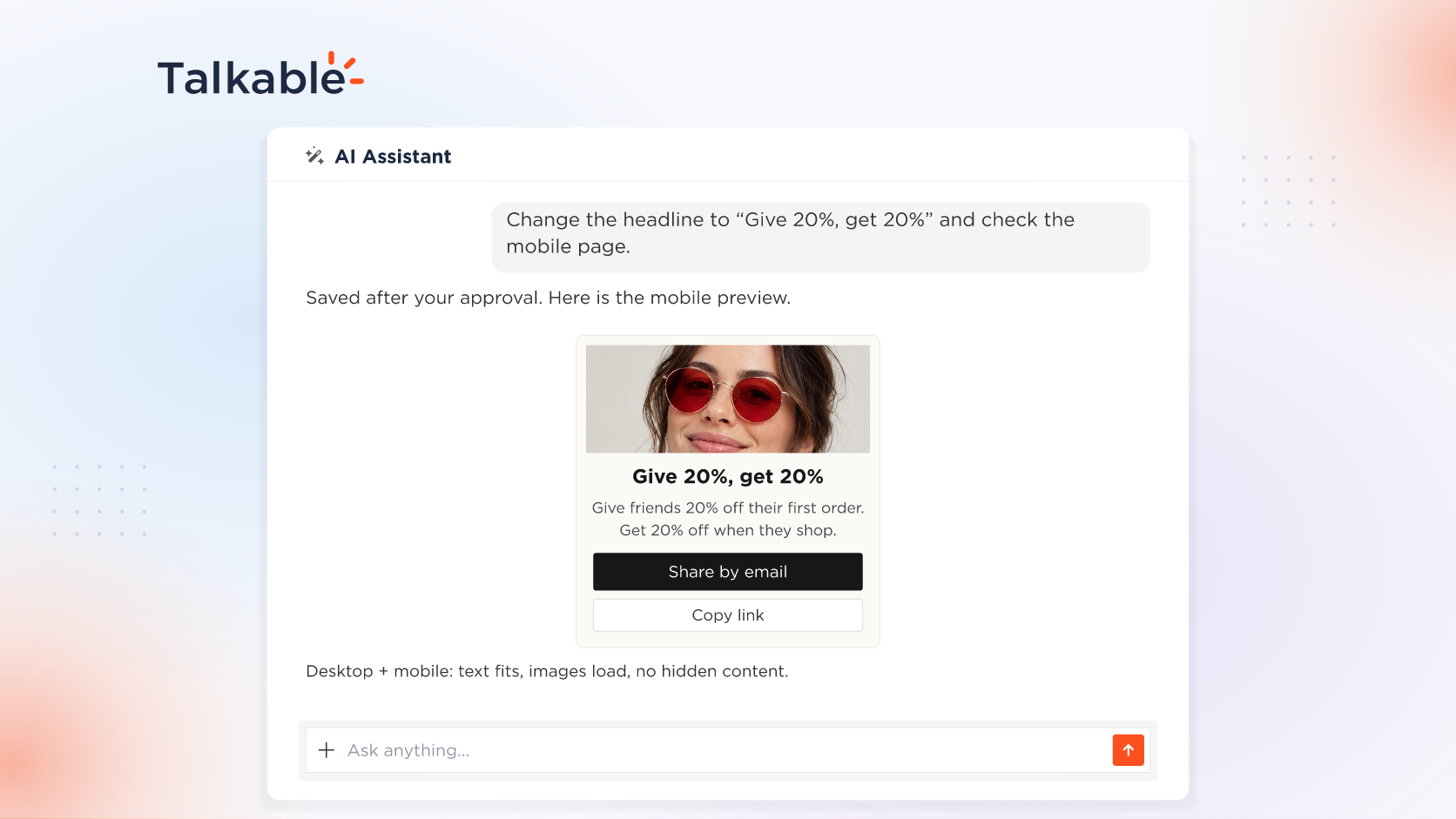 The Talkable AI Assistant showing a centered mobile campaign-page preview with the saved Give 20%, get 20% headline and completed page checks.