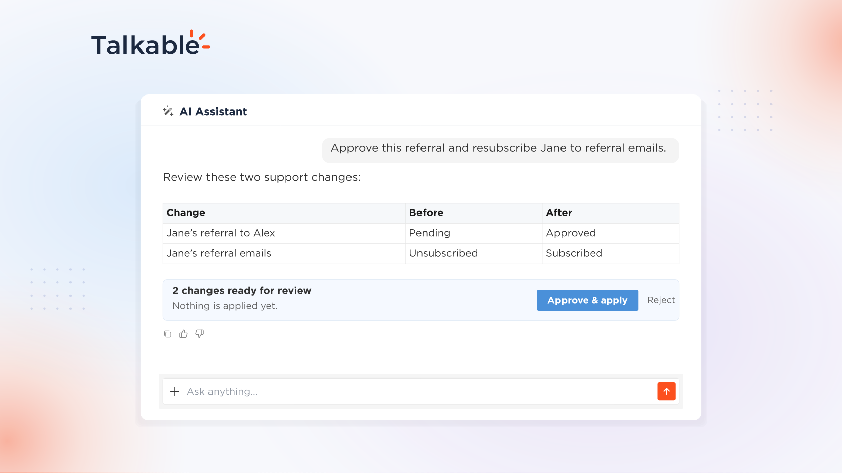 The Talkable AI Assistant previewing referral and email-subscription changes, with one approval for both.