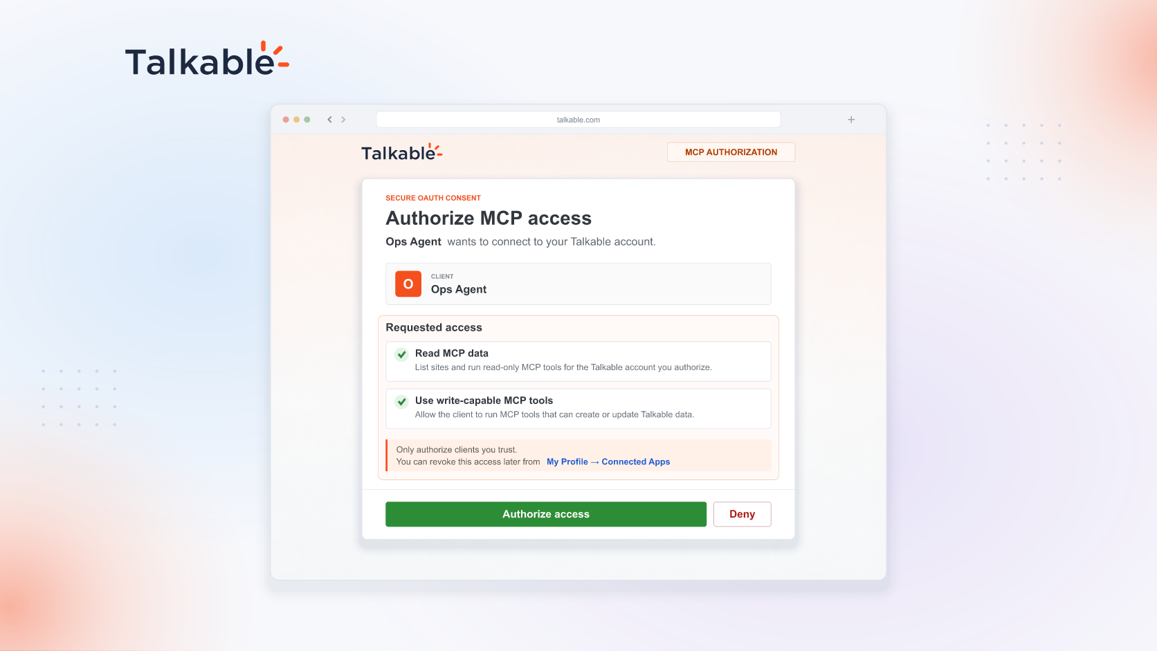 Talkable's Authorize MCP access screen asking to connect an AI agent, with read and write access options and a note that access can be revoked later.